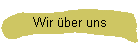 Wir �ber uns