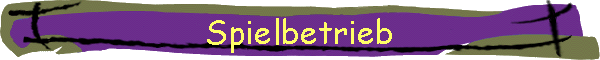 Spielbetrieb