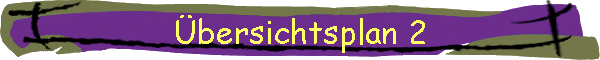 �bersichtsplan 2